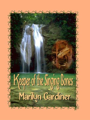 cover image of Keeper of the Singing Bones
